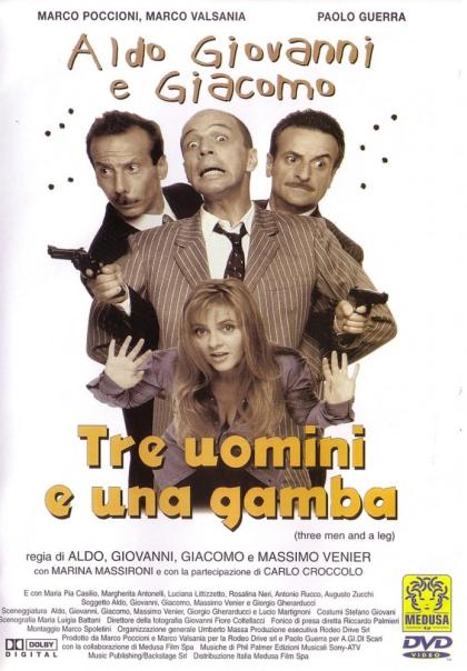 Tre uomini e una gamba